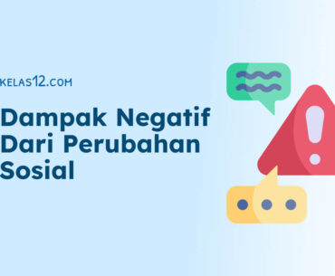 Dampak Negatif Dari Perubahan Sosial